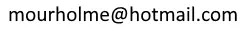 mourholme at hotmail dot com